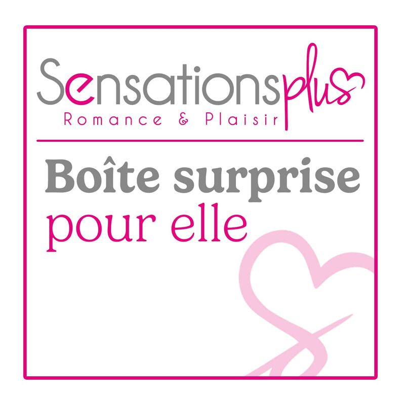 Boîte surprise - Sensations plus - Femme Sensations Plus Sensations plus