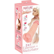 Extension & Masturbateur - Nature Skin - 2 in 1 Extension + Masturbator Vagina Nature Skin, Sensations plus