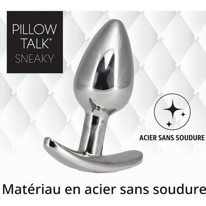Plug Anal en Acier Inoxydable - Sneaky | Pillow Talk Pillow Talk Sensations plus